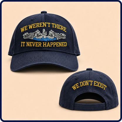 We Weren't There Ballcap
