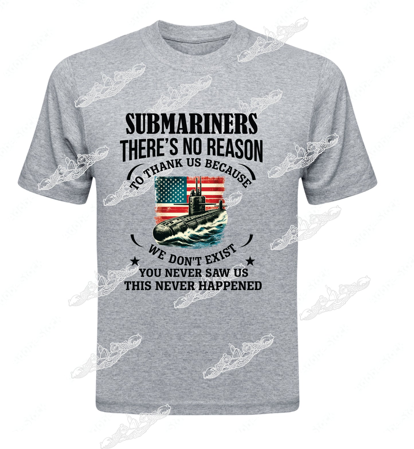 No Reason To Thank Us We Were never There - Flag & Submarine Clothing