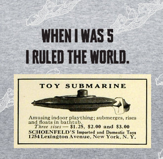 When I Was 5, I Ruled The World :  Clothing